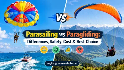 Parasailing vs Paragliding